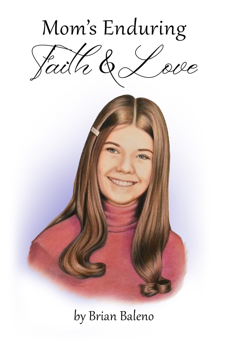 Cover of Mom's Enduring Faith & Love